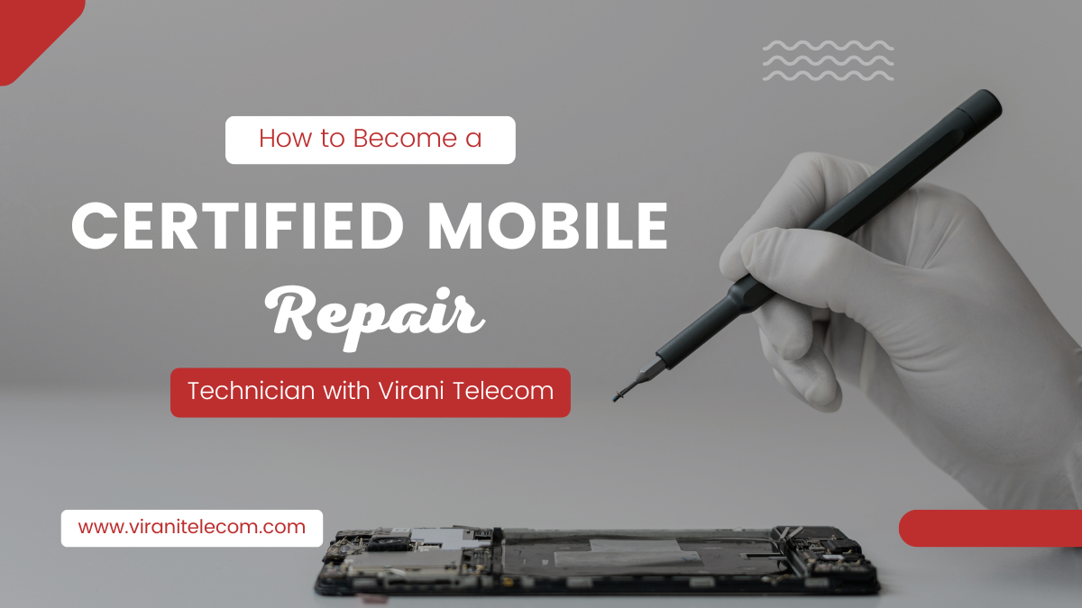 Certified Mobile Repair Technician