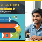 Mobile Repair Course Roadmap